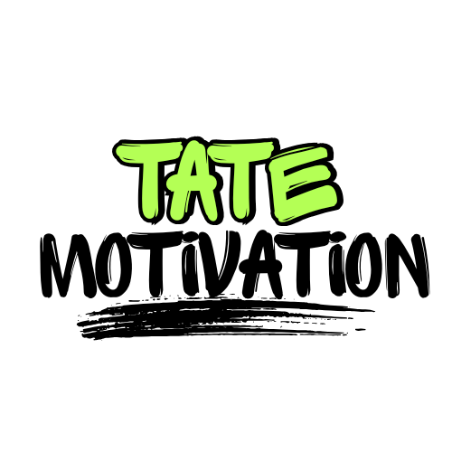 Tate Motivation